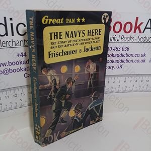 The Navy's Here: The Story of the Altmark Affair and the Battle of the River Plate (Great Pan)