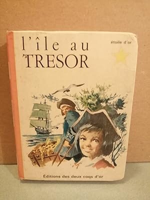 Seller image for Robert Louis Stevenson L'Ile au trsor for sale by Dmons et Merveilles