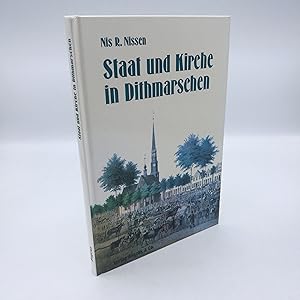Staat und Kirche in Dithmarschen / Nis R. Nissen