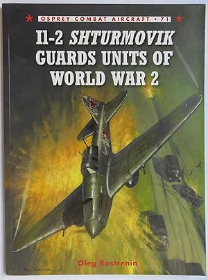 Image du vendeur pour Osprey Combat Aircraft 71 I1-2 Shuturmovik Guards Units of World War 2 mis en vente par St Marys Books And Prints