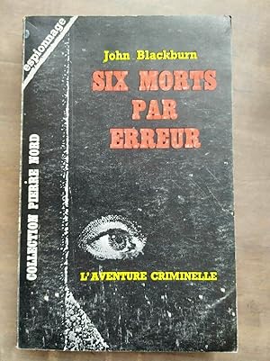 Immagine del venditore per Six morts par erreur L'aventure Criminelle n176 venduto da Dmons et Merveilles