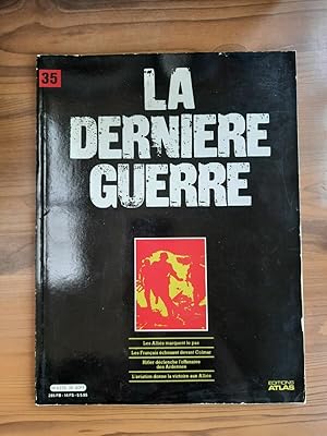 La Derniere Guerre Nº 35 Editions 1985