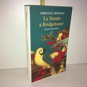 Image du vendeur pour La sonate  Bridgetower de Emmanuel Dongala mis en vente par Dmons et Merveilles