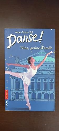 Image du vendeur pour anne marie pol danse nina graine d'toile mis en vente par Dmons et Merveilles