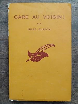 Seller image for Gare au Voisin Le masque for sale by Dmons et Merveilles