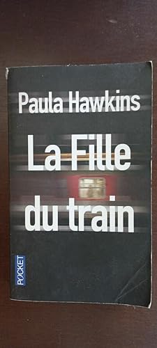 Seller image for La Fille du train for sale by Dmons et Merveilles