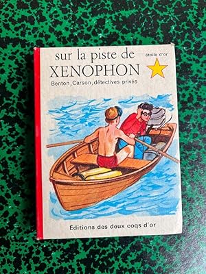 Seller image for Sur la piste de xnophon Etoile d'or for sale by Dmons et Merveilles
