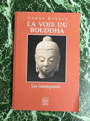 Imagen del vendedor de La voix du bouddha a la venta por Dmons et Merveilles