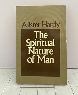 The Spiritual Nature of Man: A Study of Contemporary Religious Experience