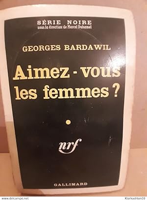 Seller image for aimez vous les femmes Gallimard for sale by Dmons et Merveilles