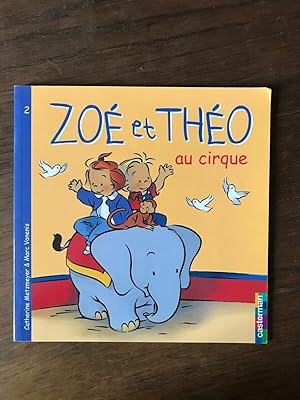 Seller image for - zo et tho au cirque for sale by Dmons et Merveilles