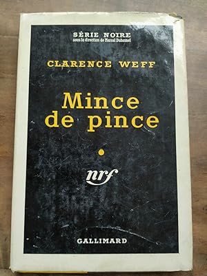 Image du vendeur pour Mince de Pince Gallimard Srie Noire n412 1958 mis en vente par Dmons et Merveilles