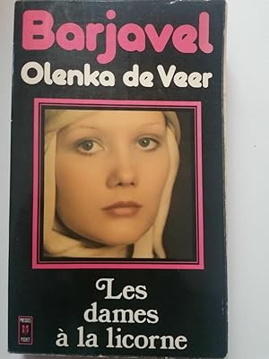 Bild des Verkufers fr Olenka de Veer Les Dames  la Licorne zum Verkauf von Dmons et Merveilles