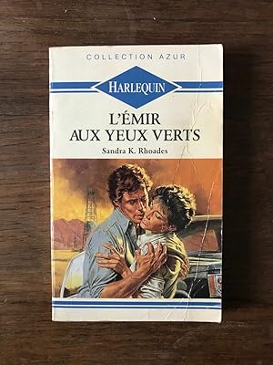 Seller image for Sandra k Rhoades l'mir AUX YEUX VERTS for sale by Dmons et Merveilles