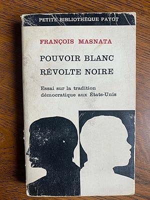 Seller image for Pouvoir blanc rvolte noire for sale by Dmons et Merveilles