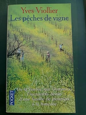 Seller image for Les pches de vigne for sale by Dmons et Merveilles