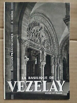 Imagen del vendedor de j Gral La Basilique de Vezelay Guide et plans a la venta por Dmons et Merveilles