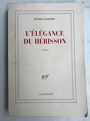 L'élégance Du Hérisson gallimard