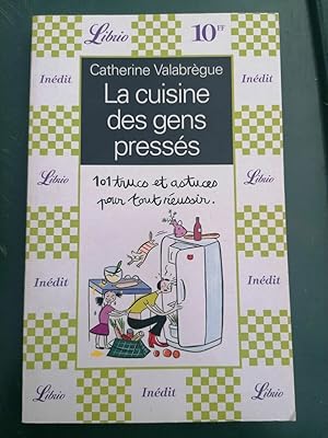 Seller image for La cuisine des gens presss for sale by Dmons et Merveilles