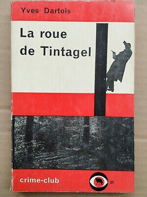 Bild des Verkufers fr La roue de Tintagel Crime Club n 31 1961 zum Verkauf von Dmons et Merveilles