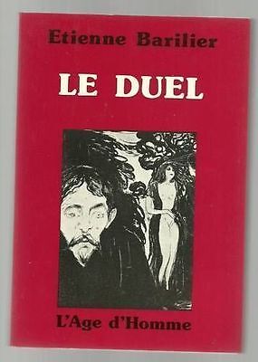 Seller image for Etienne Barilier LE DUEL eo tbe for sale by Dmons et Merveilles