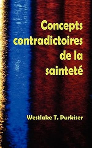 Imagen del vendedor de Concepts Contradictoires De La Saintete -Language: French a la venta por GreatBookPrices