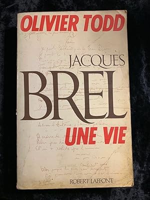 Imagen del vendedor de Jacques brel Une vie Robert laffont a la venta por Dmons et Merveilles