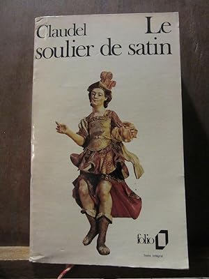 Seller image for folio Paul claudel Le soulier de satin Gallimard for sale by Dmons et Merveilles