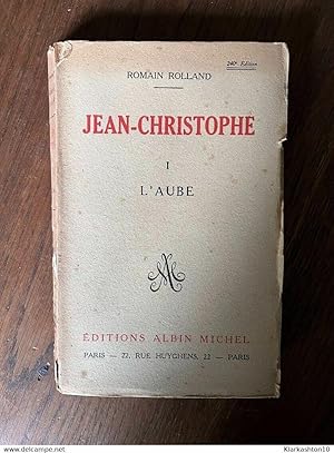 Image du vendeur pour Romain rolland jean christophe Tome i l'aube 1943 mis en vente par Dmons et Merveilles