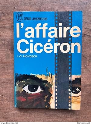 Seller image for lc moyzisch L'affaire cicron J'ai lu for sale by Dmons et Merveilles