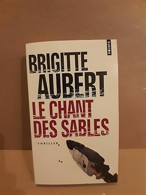 Seller image for Le chant des sables for sale by Dmons et Merveilles