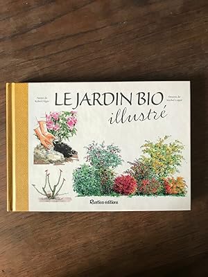 Image du vendeur pour LE JARDIN BIO illustr mis en vente par Dmons et Merveilles