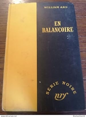 Seller image for En balanoire Srie Noire for sale by Dmons et Merveilles