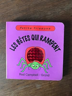 Bild des Verkufers fr Petits frissons - LES BETES QUI RAMPENT Rod Campbell Grnd zum Verkauf von Dmons et Merveilles