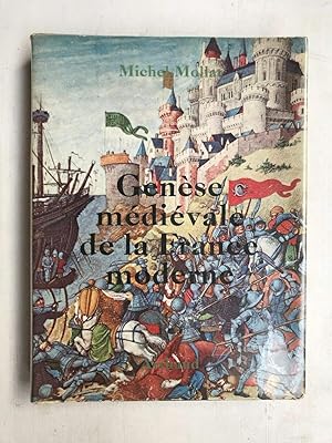 Image du vendeur pour Michel Mollat Gense mdivale de la France moderne mis en vente par Dmons et Merveilles