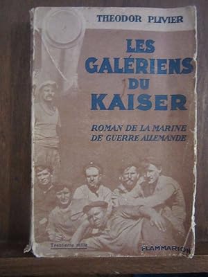 Seller image for Les galriens du kaiser Flammarion for sale by Dmons et Merveilles