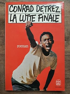 Seller image for La Lutte finale for sale by Dmons et Merveilles