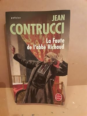 Seller image for Jean Contrucci La faute de l'abbe Richaud for sale by Dmons et Merveilles