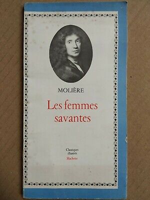 Imagen del vendedor de Molire Les Femmes Savantes classiques Illustrs hachette a la venta por Dmons et Merveilles