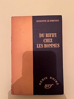 Imagen del vendedor de Du Rififi chez les hommes Srie Noire a la venta por Dmons et Merveilles