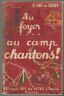 Image du vendeur pour scoutisme AU FOYER AU CAMP CHANTONS mis en vente par Dmons et Merveilles