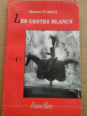 Bild des Verkufers fr Les Gestes Blancs Viviane harmy zum Verkauf von Dmons et Merveilles