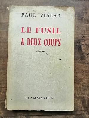 Image du vendeur pour Le Fusil  deux coups flammarion mis en vente par Dmons et Merveilles