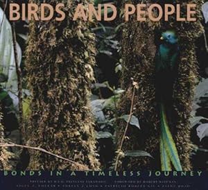 Image du vendeur pour Birds and People: Bonds in a Timeless Journey: 15 (CEMEX Conservation Book Series) mis en vente par WeBuyBooks