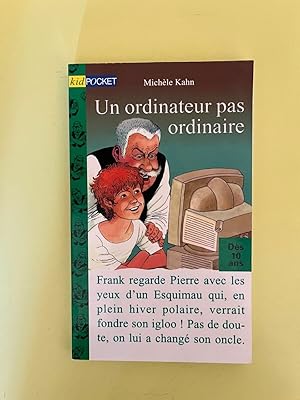 Imagen del vendedor de Un ordinateur pas ordinaire kid a la venta por Dmons et Merveilles