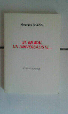 Seller image for Si en mai un universaliste sotie cologique ddicac 1989 for sale by Dmons et Merveilles