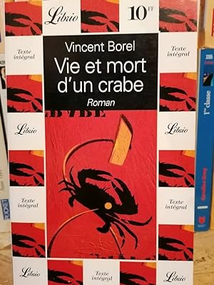 Seller image for Vie et mort d'un crabe Libre for sale by Dmons et Merveilles