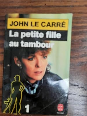 Bild des Verkufers fr John le Carr - La Petite Fille au Tambour zum Verkauf von Dmons et Merveilles