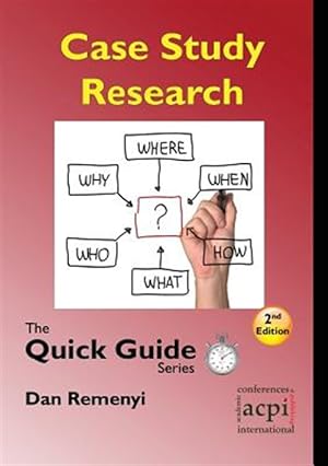 Imagen del vendedor de Case Study Research: The Quick Guide Series a la venta por GreatBookPrices