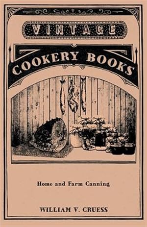 Image du vendeur pour Home and Farm Canning mis en vente par GreatBookPrices